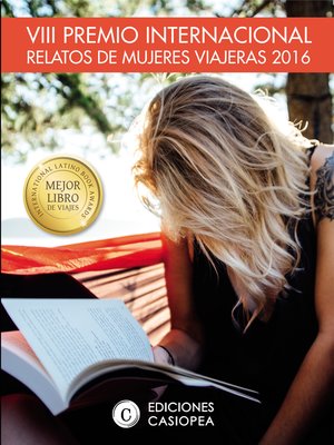 cover image of VIII Premio Internacional Relatos Mujeres Viajeras 2016